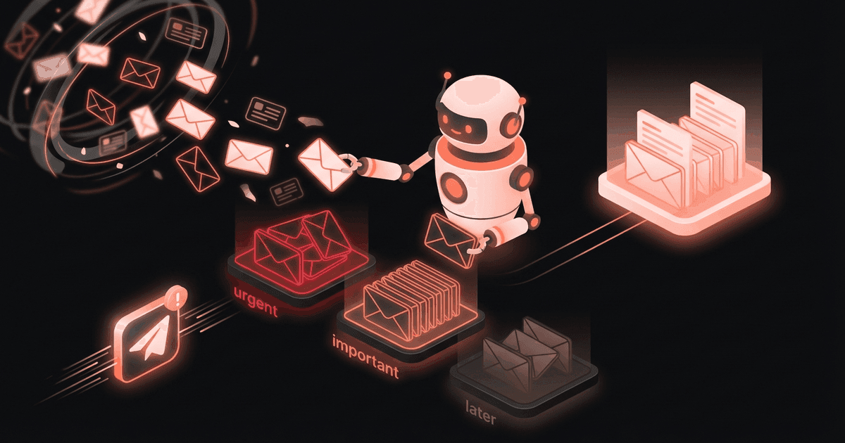 How I Automated My Email Triage with a Telegram AI Agent